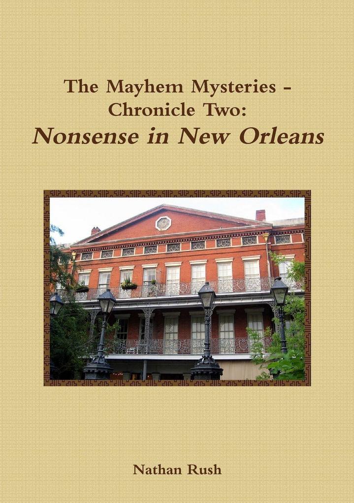 The Mayhem Mysteries - Chronicle Two