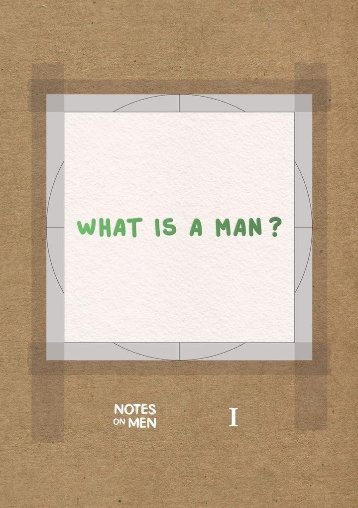 Notes on Men - Book I
