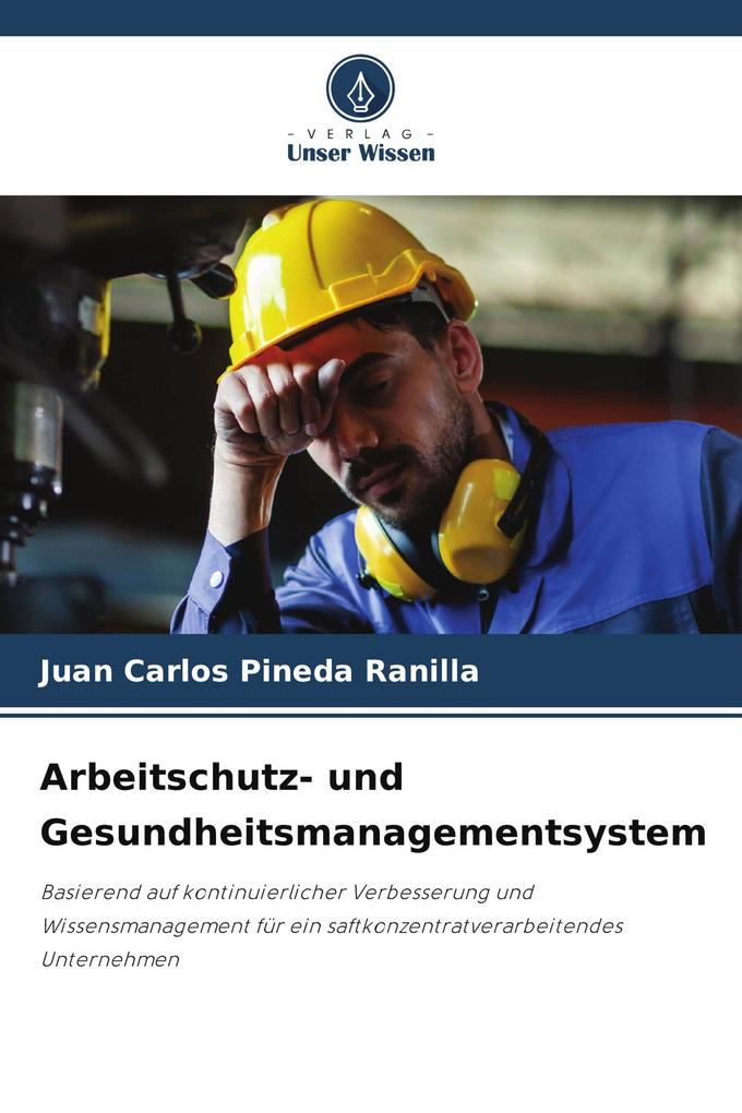 Arbeitschutz- und Gesundheitsmanagementsystem
