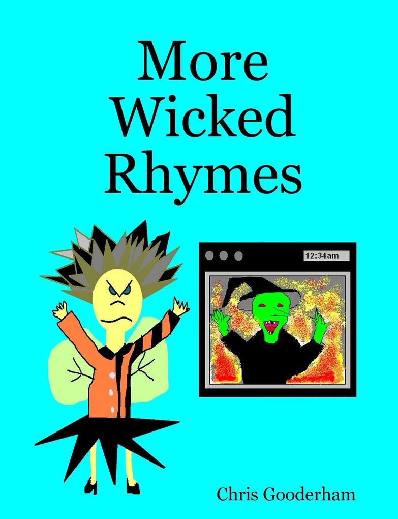 More Wicked Rhymes