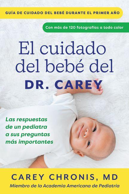 El Cuidado del Bebé del Dr. Carey