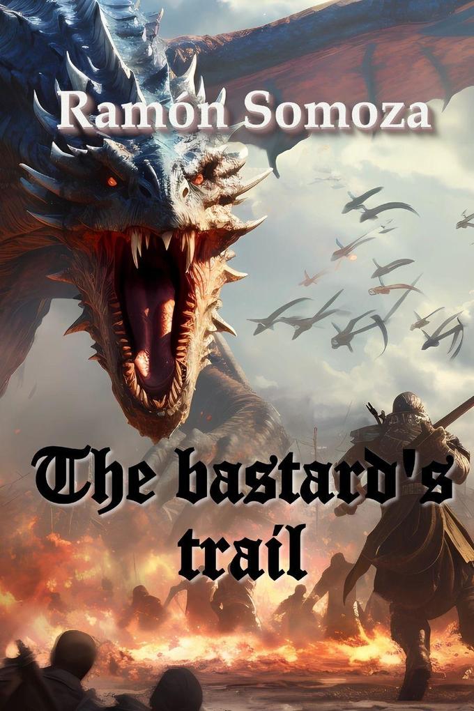 The Bastard's Trail