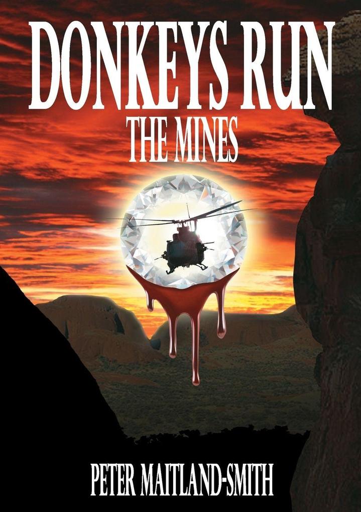 Donkeys Run The Mines