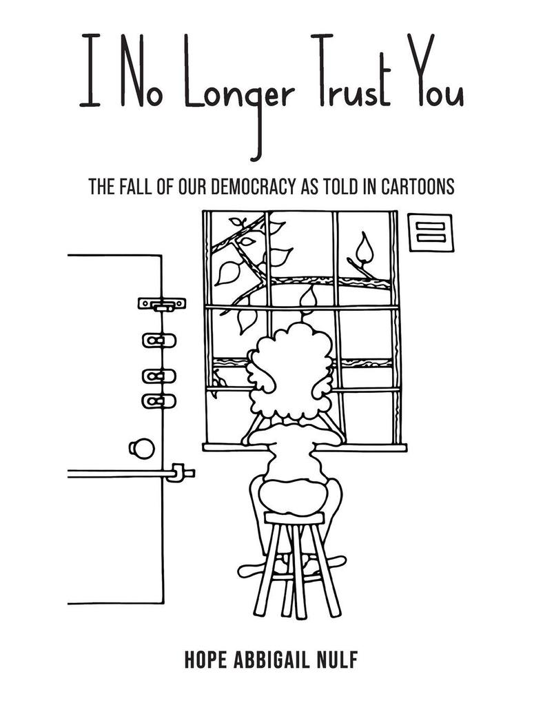 I No Longer Trust You