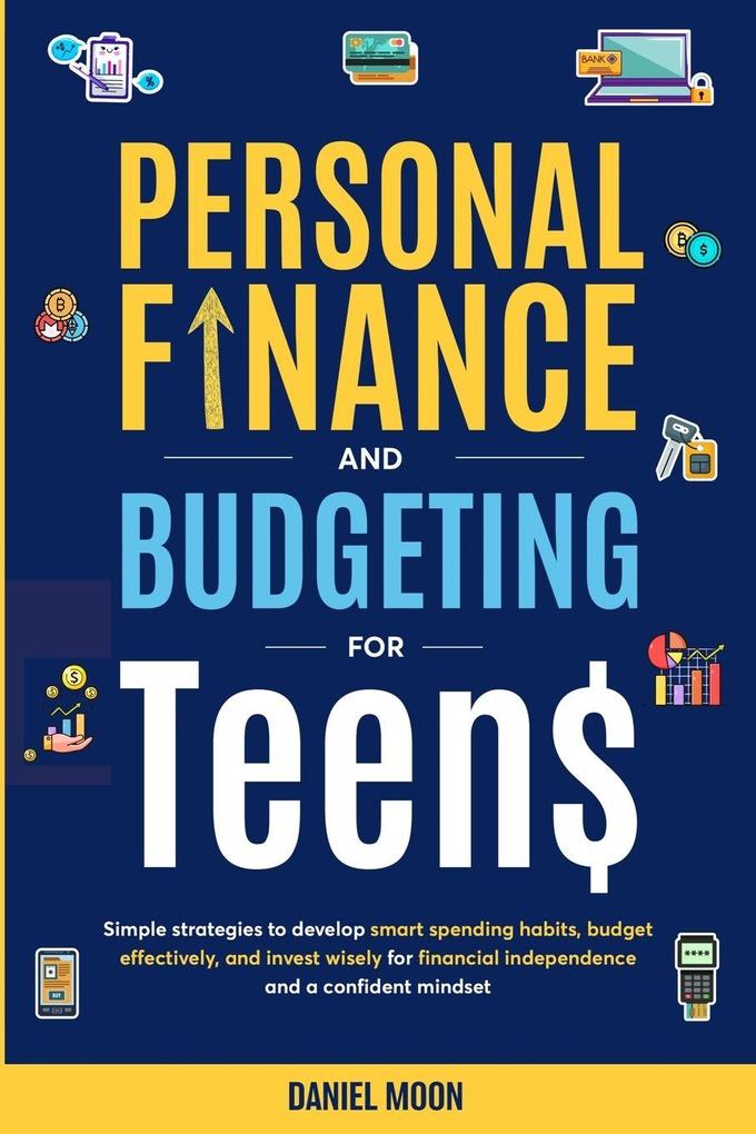 Personal Finance and Budgeting for Teens