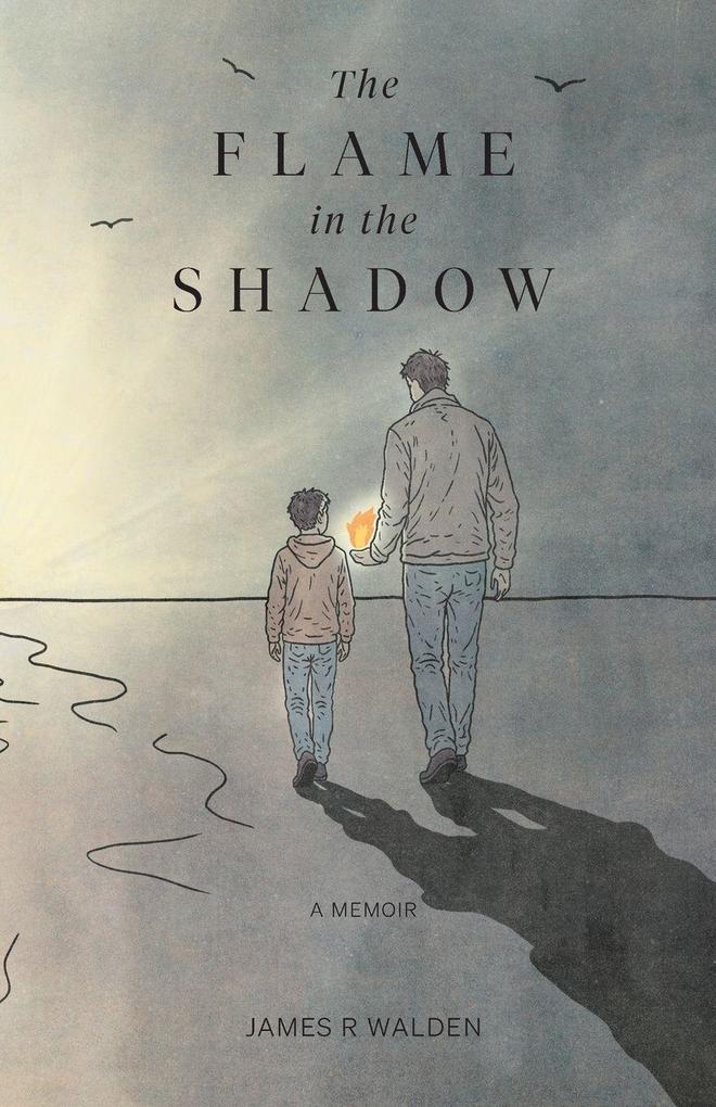 The Flame in the Shadow