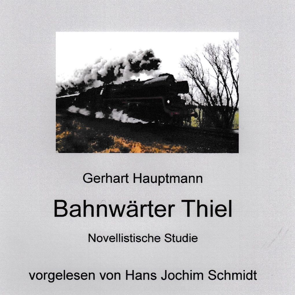 Bahnwärter Thiel