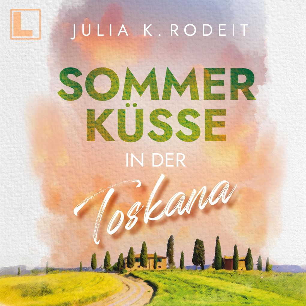 Sommerküsse in der Toskana