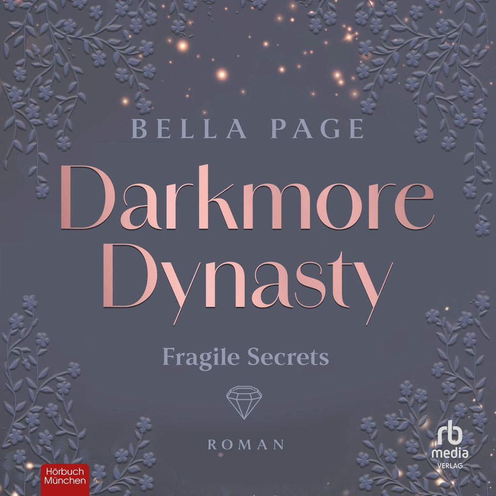 Darkmore Dynasty - Fragile Secrets