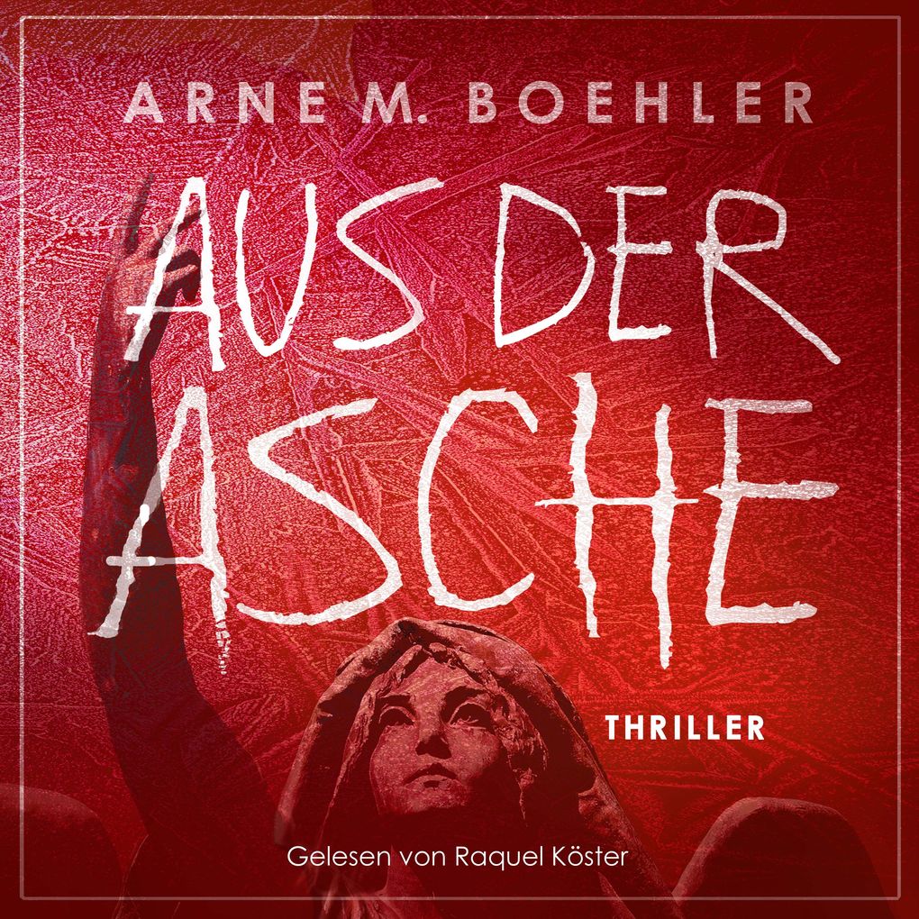 Aus der Asche