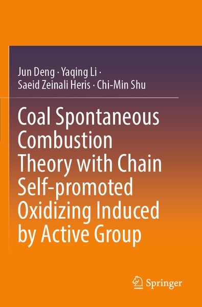Coal Spontaneous Combustion Theory with Chain Self-promoted Oxidizing Induced by Active Group