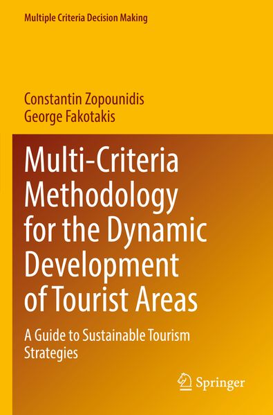 Multi-Criteria Methodology for the Dynamic Development of Tourist Areas