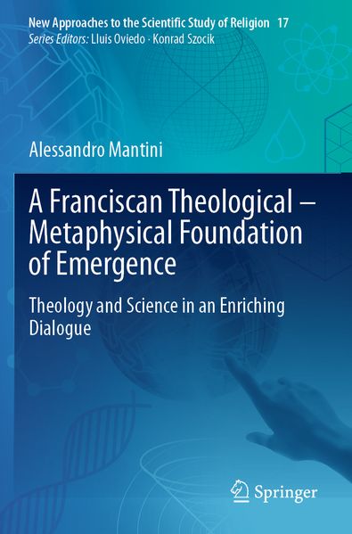 A Franciscan Theological-Metaphysical Foundation of Emergence