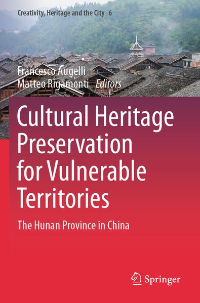 Cultural Heritage Preservation for Vulnerable Territories