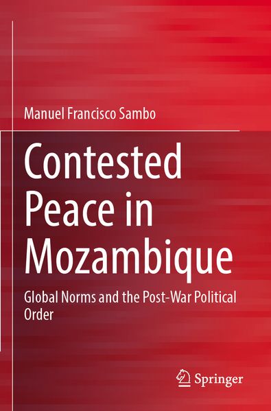 Contested Peace in Mozambique