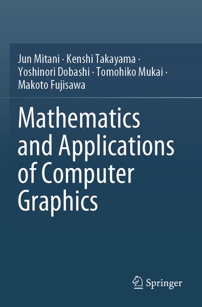 Mathematics and Applications of Computer Graphics