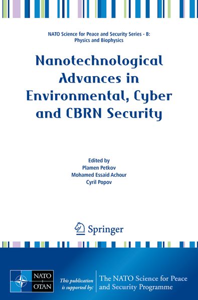 Nanotechnological Advances in Environmental Cyber and CBRN Security
