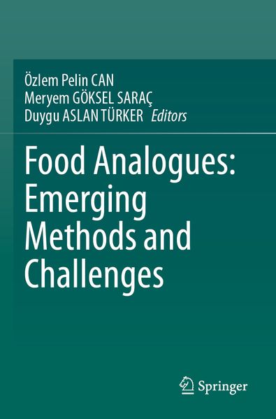 Food Analogues: Emerging Methods and Challenges