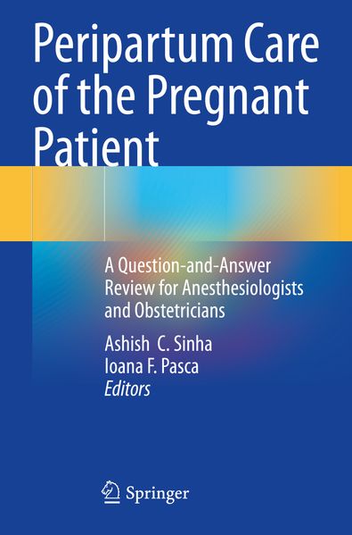 Peripartum Care of the Pregnant Patient