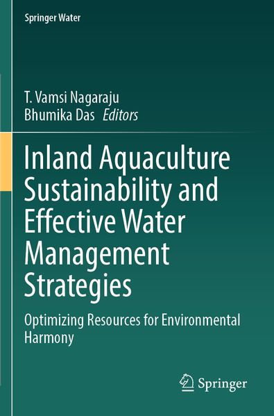 Inland Aquaculture Sustainability and Effective Water Management Strategies