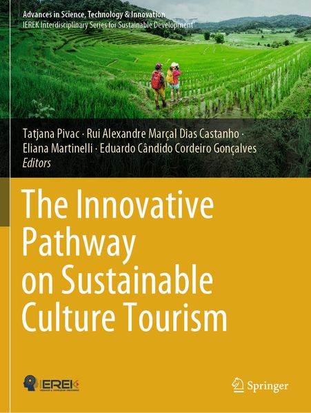 The Innovative Pathway on Sustainable Culture Tourism