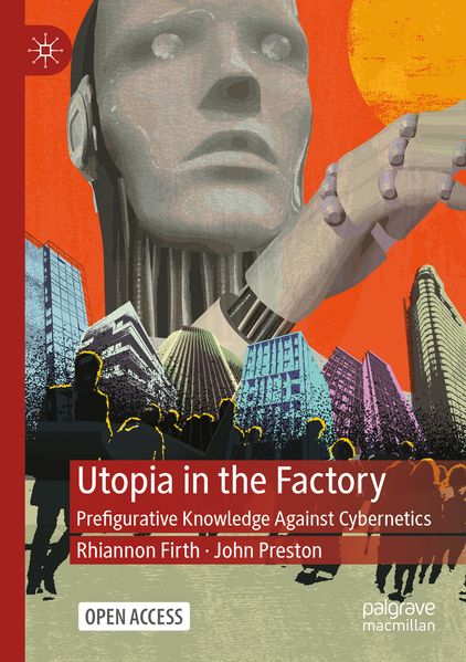 Utopia in the Factory