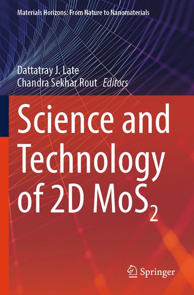Science and Technology of 2D MoS2
