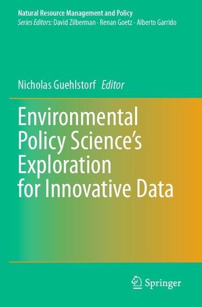 Environmental Policy Science's Exploration for Innovative Data