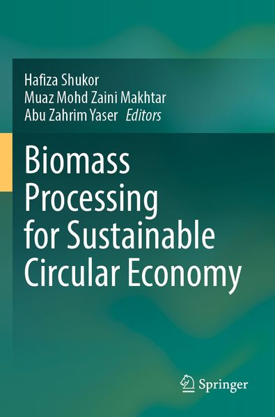 Biomass Processing for Sustainable Circular Economy