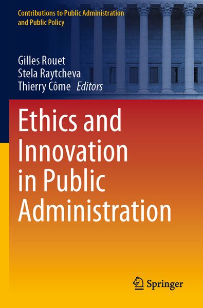 Ethics and Innovation in Public Administration