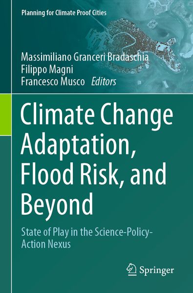 Climate Change Adaptation Flood Risk and Beyond