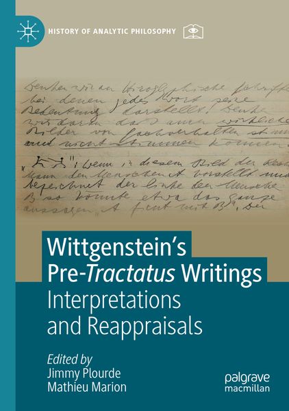 Wittgenstein's Pre-Tractatus Writings