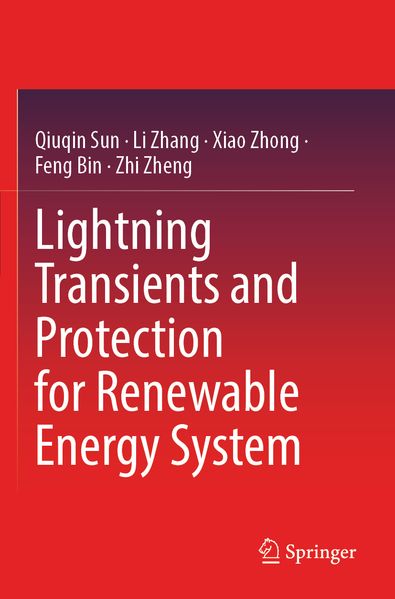 Lightning Transients and Protection for Renewable Energy System