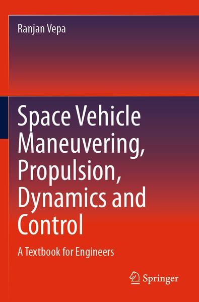 Space Vehicle Maneuvering Propulsion Dynamics and Control