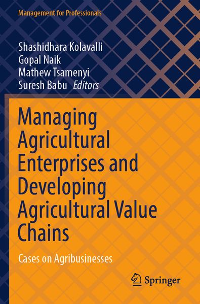 Managing Agricultural Enterprises and Developing Agricultural Value Chains