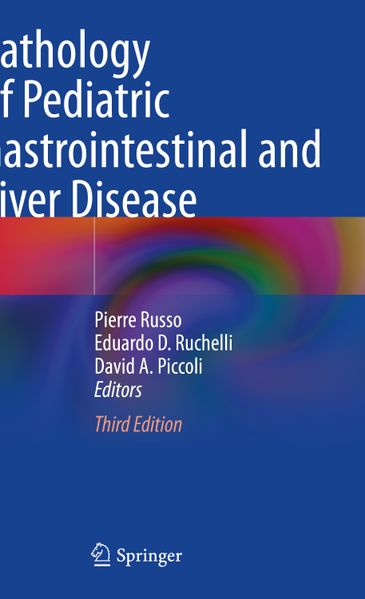 Pathology of Pediatric Gastrointestinal and Liver Disease