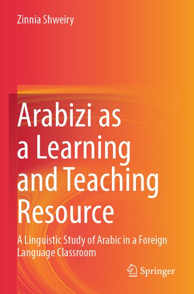 Arabizi as a Learning and Teaching Resource