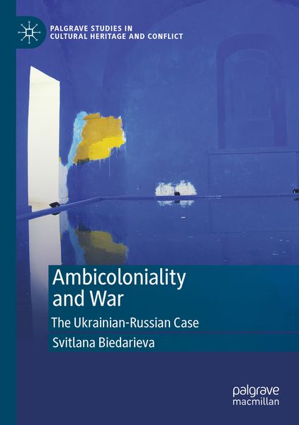 Ambicoloniality and War