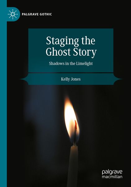 Staging the Ghost Story