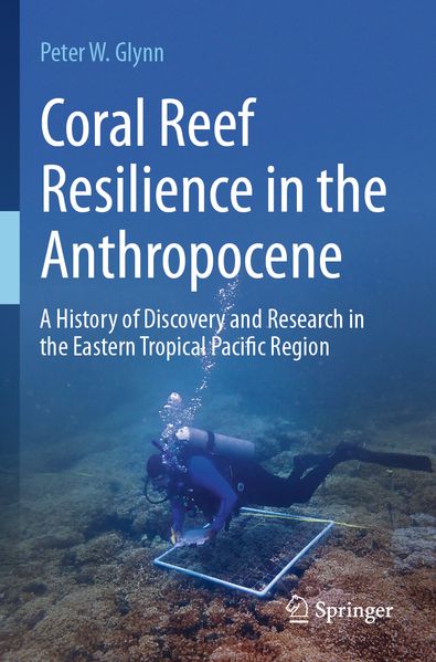Coral Reef Resilience in the Anthropocene