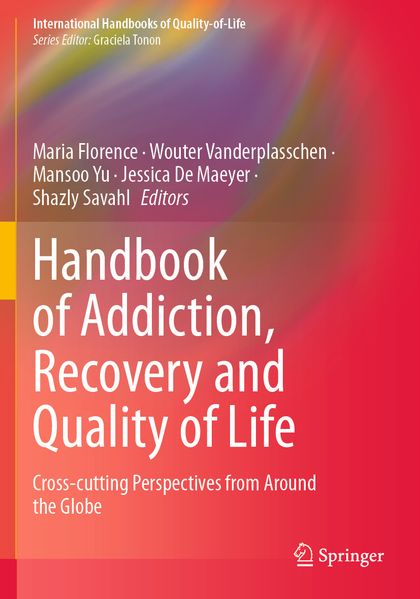 Handbook of Addiction Recovery and Quality of Life