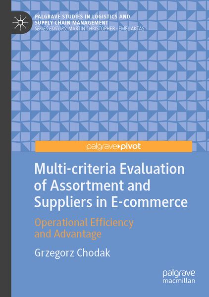 Multi-criteria Evaluation of Assortment and Suppliers in E-commerce