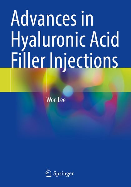 Advances in Hyaluronic Acid Filler Injections