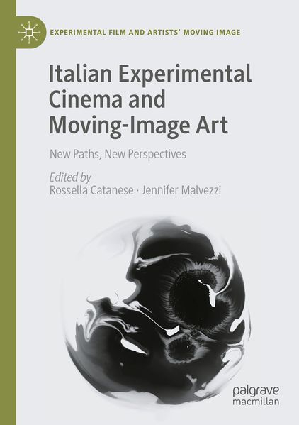 Italian Experimental Cinema and Moving-Image Art