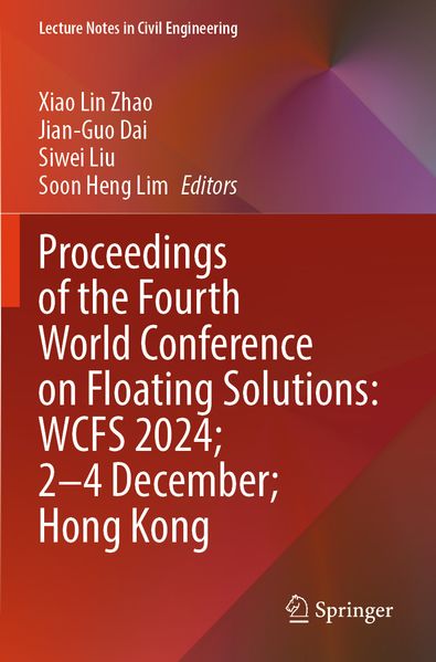 Proceedings of the Fourth World Conference on Floating Solutions: WCFS 2024; 2-4 December; Hong Kong