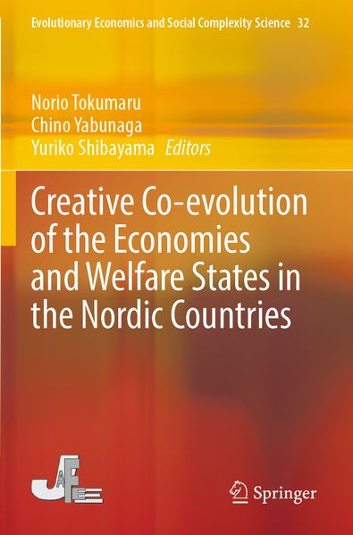Creative Co-evolution of the Economies and Welfare States in the Nordic Countries