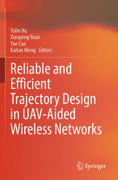 Reliable and Efficient Trajectory Design in UAV-Aided Wireless Networks