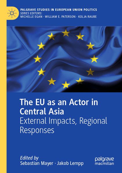 The EU as an Actor in Central Asia