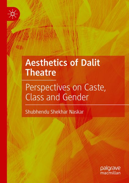 Aesthetics of Dalit Theatre