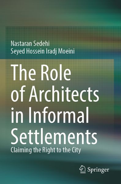 The Role of Architects in Informal Settlements